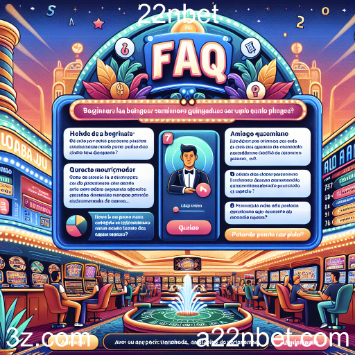 Entendendo a Categoria FAQ no 22nbet